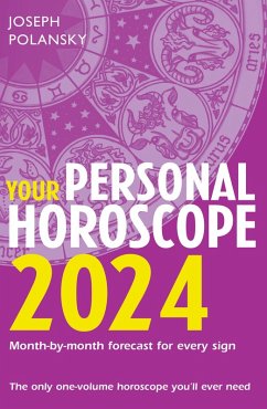 Your Personal Horoscope 2024 (eBook, ePUB) - Polansky, Joseph