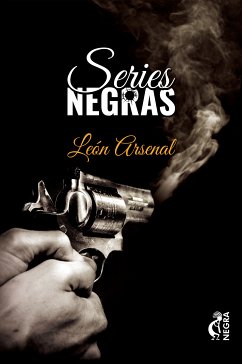 Series Negras (eBook, ePUB) - Arsenal, León