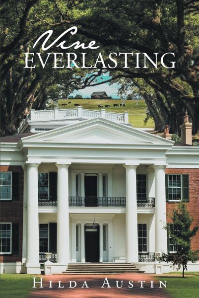 Vine Everlasting (eBook, ePUB) Vine Everlasting (eBook, ePUB)