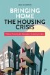 Bringing Home the Housing Crisis... - Bild 1