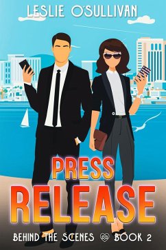 Cover Press Release (Behind the Scenes, #2) (eBook, ePUB)