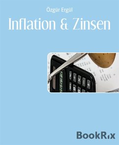Inflation & Zinsen (eBook, ePUB) - Ergül, Özgür