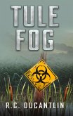 Tule Fog (eBook, ePUB)