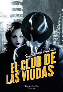 Cover El club de las viudas. Un inquietante thriller histórico ambientado en la oscura España de la posguerra. (eBook, ePUB)