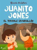 Juanito Jones – El terrible grandullón (eBook, ePUB)