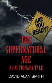 The Supernatural Age (eBook, ePUB)