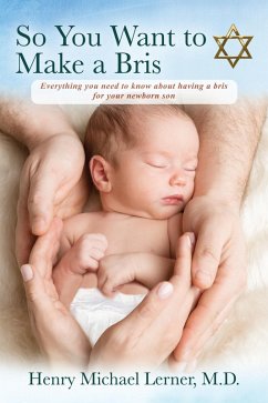 Cover So You Want to Make a Bris (eBook, ePUB)