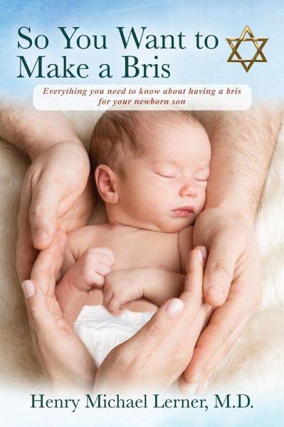 So You Want to Make a Bris (eBook, ePUB)