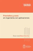 Fractales y caos en ingeniería y aplicaciones (eBook, PDF) Fractales y caos en ingeniería y aplicaciones (eBook, PDF)