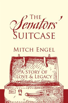 The Senators' Suitcase (eBook, ePUB) - Engel, Mitch