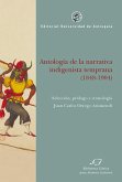 Antología de la narrativa indigenista temprana (1848-1904) (eBook, ePUB)