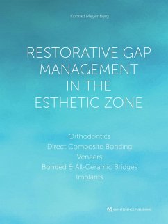 Restorative Gap Management in the Esthetic Zone (eBook, ePUB) - Meyenberg, Konrad H.