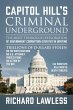 Capitol Hill's Criminal Underground... - Bild 1