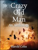 Crazy Old Man (eBook, ePUB)