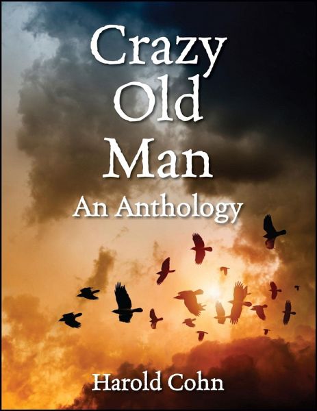 Crazy Old Man (eBook, ePUB)