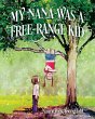 My Nana Was A Free-Range Kid (eBook,... - Bild 1