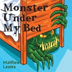 Monster Under My Bed (eBook, ePUB)