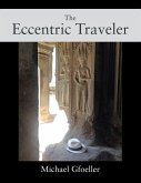 The Eccentric Traveler (eBook, ePUB)