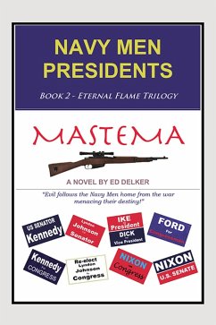 Cover NAVY MEN PRESIDENTS: Book 2 - Eternal Flame Trilogy - Mastema (eBook, ePUB)