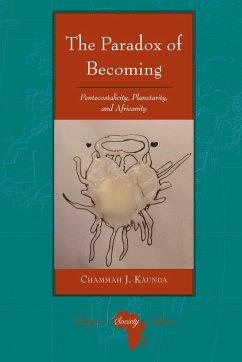 The Paradox of Becoming - Kaunda, Chammah J.