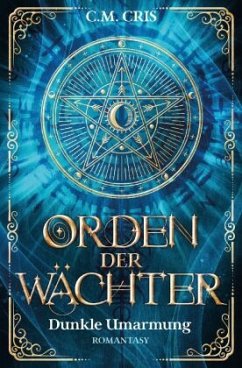 Orden der Wächter - CRIS, C.M.