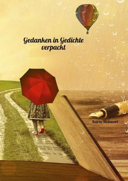 Gedanken in Gedichte verpackt Gedanken in Gedichte verpackt
