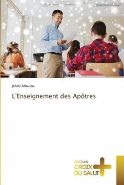 L'Enseignement des Apôtres - Ahoulou, Jehiel