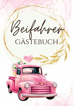 Beifahrer Gästebuch - Milles, Nora;Piok, Anna;Dobslaw, Tatjana