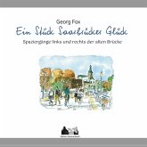 Ein Stück Saarbrücker Glück