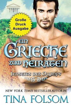 Ein Grieche zum Heiraten (Große Druckausgabe) - Folsom, Tina