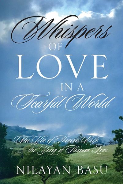 Whispers of Love in a Tearful World (eBook, ePUB) Whispers of Love in a Tearful World (eBook, ePUB)