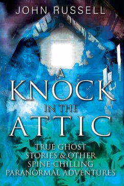 A Knock in the Attic (eBook, ePUB) - Russell, John