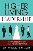 Higher Living Leadership (eBook, ePUB)