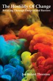 Hostility Of Change (eBook, ePUB) Hostility Of Change (eBook, ePUB)
