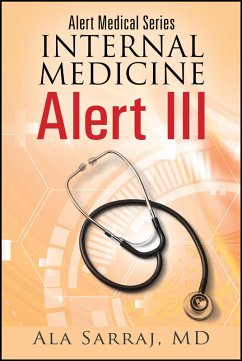 Alert Medical Series: Internal Medicine Alert III (eBook, ePUB) - Sarraj, Ala