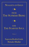Nuggets Of Gold From The Supreme Being For The Starved Soul (eBook, ePUB)