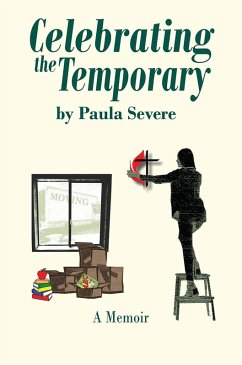 Celebrating the Temporary (eBook, ePUB) - Severe, Paula