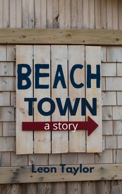 Cover Beach Town: A Story (eBook, ePUB)
