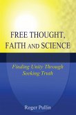 Free Thought, Faith, and Science (eBook, ePUB)