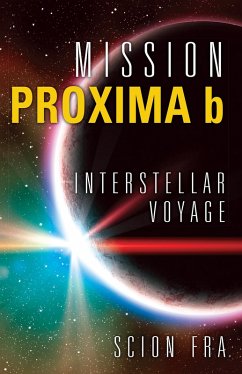 Mission Proxima b (eBook, ePUB) - Fra, Scion