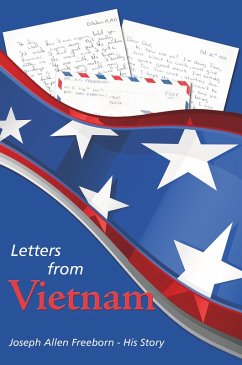 Letters from Vietnam (eBook, ePUB) - Freeborn, Joseph Allen