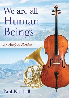 Cover We Are All Human Beings (eBook, ePUB)