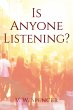 Is Anyone Listening (eBook, ePUB) - Bild 1