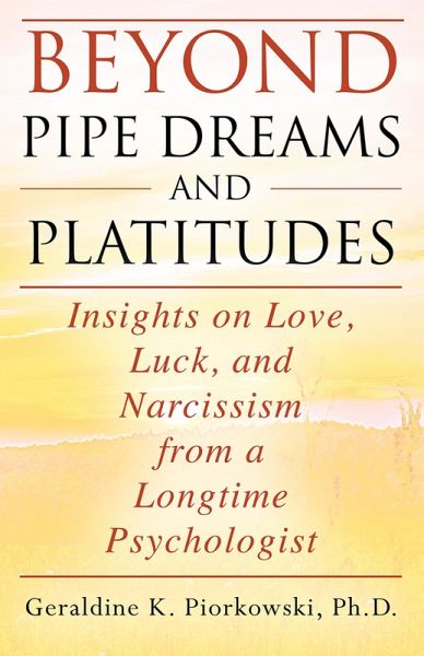 BEYOND PIPE DREAMS AND PLATITUDES (eBook, ePUB)