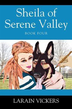 Sheila of Serene Valley (eBook, ePUB) - Vickers, Larain
