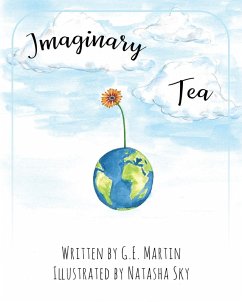 Imaginary Tea (eBook, ePUB) - Martin, G. E.