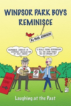 Windsor Park Boys Reminisce (eBook, ePUB) - Johnson, Paul