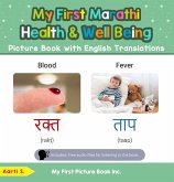 My First Marathi Health and Well Being Picture Book with English Translations (Teach & Learn Basic Marathi words for Children, #19) (eBook, ePUB)