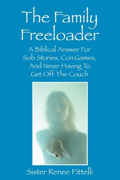 Family Freeloader (eBook, ePUB) - Pittelli, Sister Renee