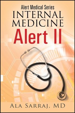 Alert Medical Series: Internal Medicine Alert II (eBook, ePUB) - Sarraj, Ala